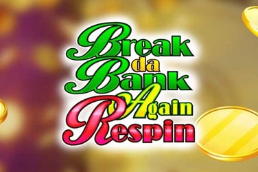 Break da bank again respin