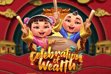 Celebration of wealth