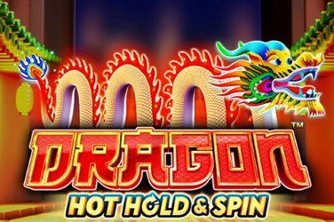 Dragon hot hold and spin