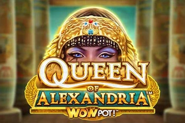 Queen of alexandria wowpot