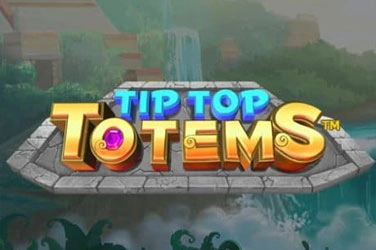 Tip top totems