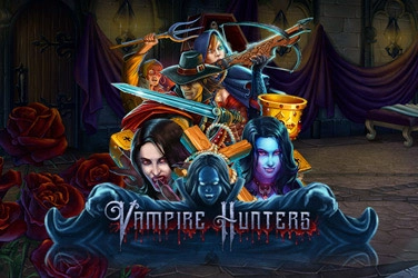 Vampire hunters